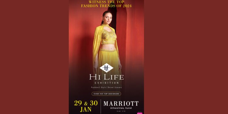 Start your new year with high fashion resolutions as India’s best fashion showcase Hi Life Exhibition is back in Surat city
