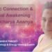 Karmic Connection & Spiritual Awakening with Acharya Ananya – Vedic Numerology & Energy Healing Expert