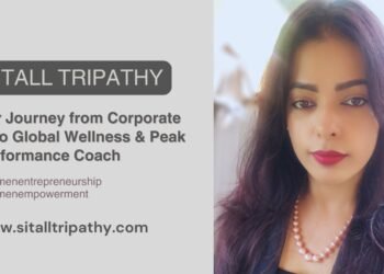 Sitall Tripathy’s Journey from Corporate IT to Global Wellness & Peak Performance Coach